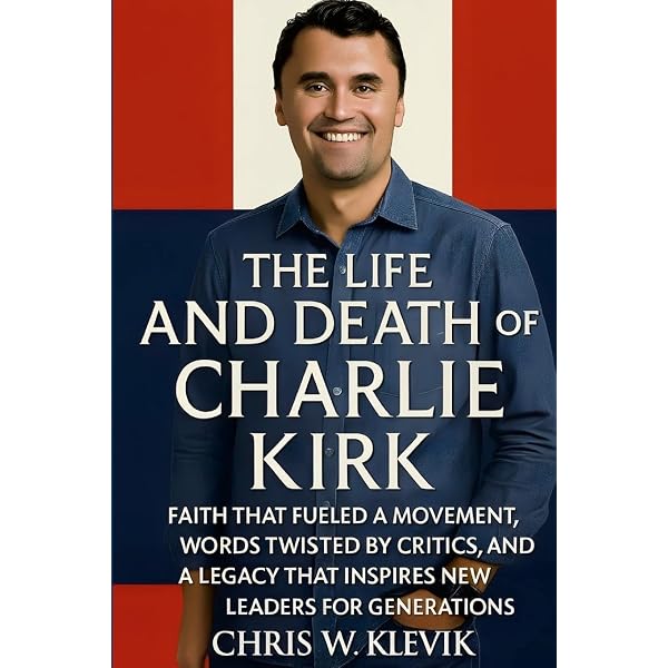 CHARLIE KIRK: The Words He Lived By and Died For: Amazon.co.uk